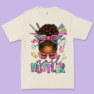 Nail Hustler Afro Messy Bun Premium Tee Designed By Texasbilliewilder