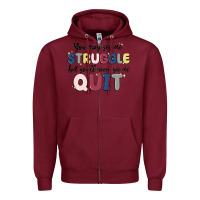Burgundy you may see me struggle Zipper Hoodie - MaliasSmallBusiness