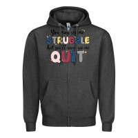 Charcoal Heather you may see me struggle Zipper Hoodie - MaliasSmallBusiness