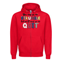 Red you may see me struggle Zipper Hoodie - MaliasSmallBusiness