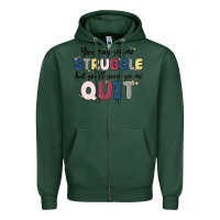 Sports Green you may see me struggle Zipper Hoodie - MaliasSmallBusiness