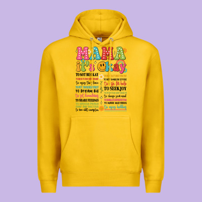 Mama Its Okay Premium Hoodie Designed By Jahusdesignshop