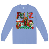 Colony Blue feliz navidad lady of Guadalupe christmas coffee Long Sleeve Tee - Jasminsmagicworld