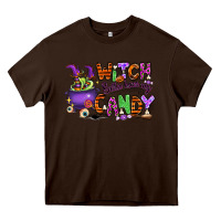 Chocolate Brown Witch better have my candy Heavy Core Tee - RanaPortraitStore