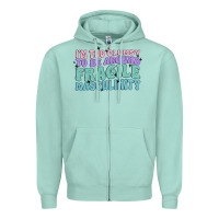 Seafoam i'm too clumsy to be around fragile masculinity Zipper Hoodie - MaliasSmallBusiness