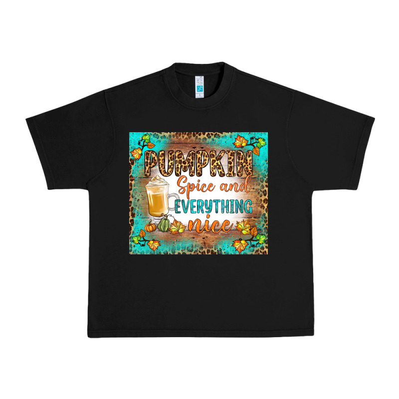 Pumpkin Spice And Everything Nice Urban Heavy Tee by BundleAndBundleShop | Teevron