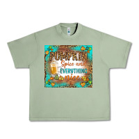 Oil Green pumpkin spice and everything nice Urban Heavy Tee - BundleAndBundleShop