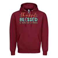 Burgundy thankful blessed and kind of a mess Zipper Hoodie - MaliasSmallBusiness