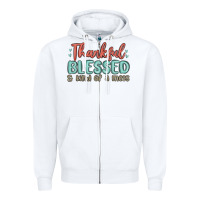 White thankful blessed and kind of a mess Zipper Hoodie - MaliasSmallBusiness