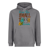 Living The Small Town Dream Heavyweight Hoodie | Teevron