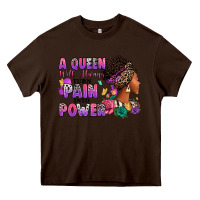 Chocolate Brown A queen will always turn pain into power Heavy Core Tee - RanaPortraitStore