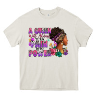 Cream A queen will always turn pain into power Heavy Core Tee - RanaPortraitStore