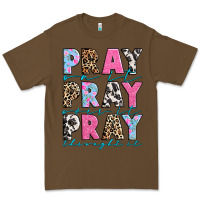 Cacao pray on it pray over it pray throught it Premium Tee - texasbilliewilder