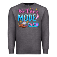 Charcoal Heather Birthday Mode On Premium Sweatshirt - BundleAndBundleShop