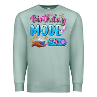 Seafoam Birthday Mode On Premium Sweatshirt - BundleAndBundleShop