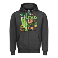 St. Patricks Day Jesus Fills My Cup Zipper Hoodie | Teevron