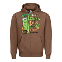 Chestnut st. patricks day jesus fills my cup Zipper Hoodie - MaliasSmallBusiness