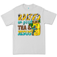 Dove Grey raised on sweet tea and jesus Premium Tee - texasbilliewilder
