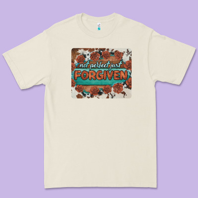 Not Perfect Just Forgiven Premium Tee Designed By Barkaloodesign