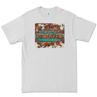 Dove Grey not perfect just forgiven Premium Tee - BarkalooDesign