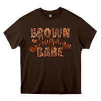 Chocolate Brown Brown sugar babe Heavy Core Tee - RanaPortraitStore