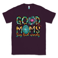 Plum Good Moms Say Bad Words Classic Tee - CowhideDigitalArt