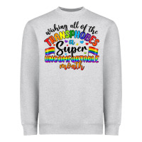 Wishing All Of The Transphobes Uncomfortable Month Heavyweight Sweatshirt | Teevron
