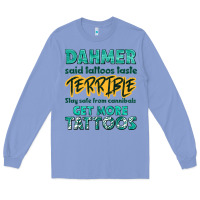 Colony Blue get more tattoos Long Sleeve Tee - NancyCooperArtShop