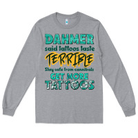 Heather Grey get more tattoos Long Sleeve Tee - NancyCooperArtShop