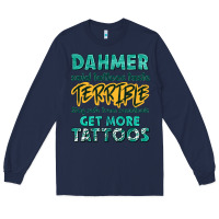 Navy get more tattoos Long Sleeve Tee - NancyCooperArtShop