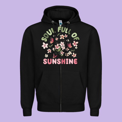 Soul Full Of Sunshine Zipper Hoodie Designed By Maliassmallbusiness