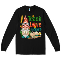 Black gnome teach love inspire Long Sleeve Tee - NancyCooperArtShop