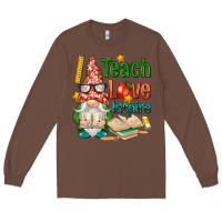 Chestnut gnome teach love inspire Long Sleeve Tee - NancyCooperArtShop