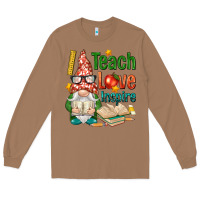 Toasted Coconut gnome teach love inspire Long Sleeve Tee - NancyCooperArtShop