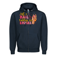 Navy just a nail boss building her empire Zipper Hoodie - MaliasSmallBusiness