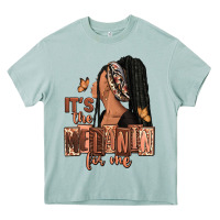 It's The Melanin For Me Heavy Core Tee | Teevron