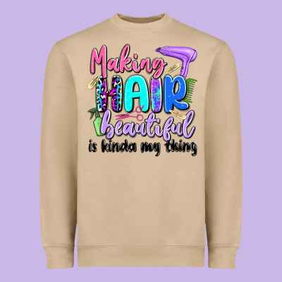 Making Hair Beautiful Is Kinda My Thing Heavyweight Sweatshirt Designed By Artiststas