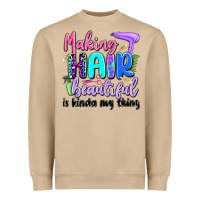 Mushroom making hair beautiful is kinda my thing Heavyweight Sweatshirt - Artiststas