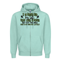 Seafoam i married my wife for her looks Zipper Hoodie - MaliasSmallBusiness