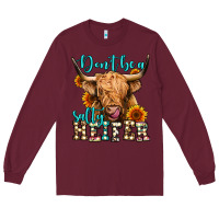 Burgundy don't be a salty heifer long haired cow Long Sleeve Tee - Jasminsmagicworld