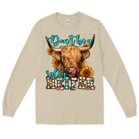 Don't Be A Salty Heifer Long Haired Cow Long Sleeve Tee | Teevron