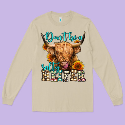 Don't Be A Salty Heifer Long Haired Cow Long Sleeve Tee Designed By Jasminsmagicworld