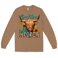 Toasted Coconut don't be a salty heifer long haired cow Long Sleeve Tee - Jasminsmagicworld