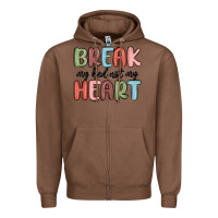 Chestnut break my bed not my heart Zipper Hoodie - MaliasSmallBusiness