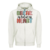 Oatmeal Heather break my bed not my heart Zipper Hoodie - MaliasSmallBusiness
