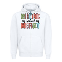 White break my bed not my heart Zipper Hoodie - MaliasSmallBusiness