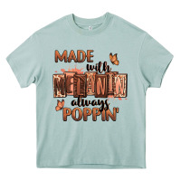 Arona Made with melanin always poppin' Heavy Core Tee - RanaPortraitStore