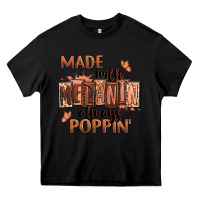 Black Made with melanin always poppin' Heavy Core Tee - RanaPortraitStore