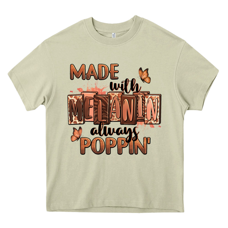 Made With Melanin Always Poppin' Heavy Core Tee by RanaPortraitStore | Teevron