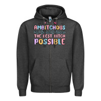 Charcoal Heather ambitchous (adj.) the need to become the best bitc Zipper Hoodie - MaliasSmallBusiness